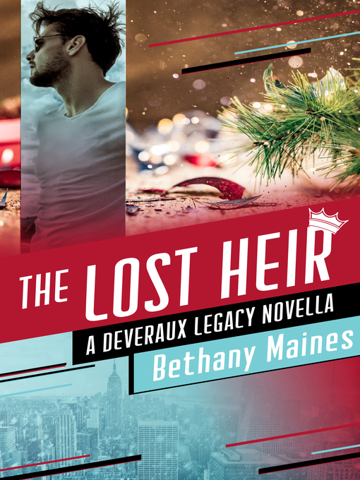 Title details for The Lost Heir by Bethany Maines - Available